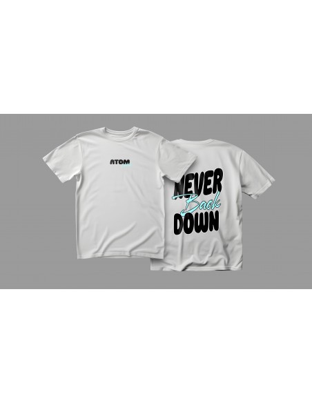 Camiseta Atom Unity NEVER BACK DOWN