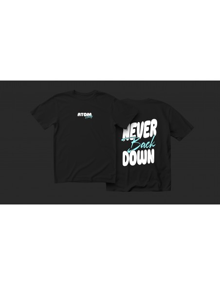 Camiseta Atom Unity NEVER BACK DOWN